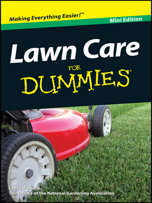 Title details for Lawn Care For Dummies by Lance Walheim - Available
